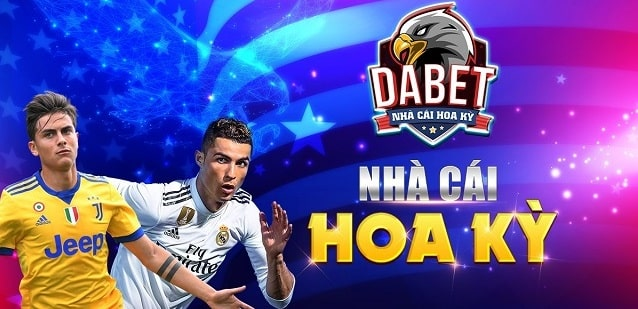 Dabet là nhà cái uy tín có nguồn gốc từ Hoa Kỳ