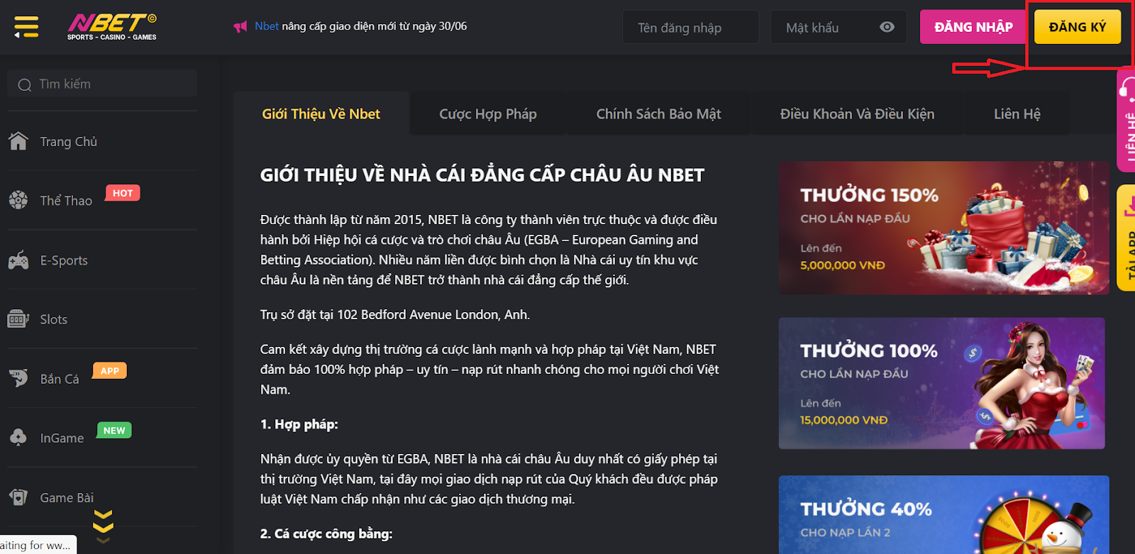 Truy cập vào trang chủ của nhà cái và chọn mục đăng ký