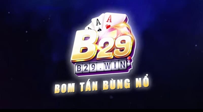 Tổng quan về nhà cái B29 Win