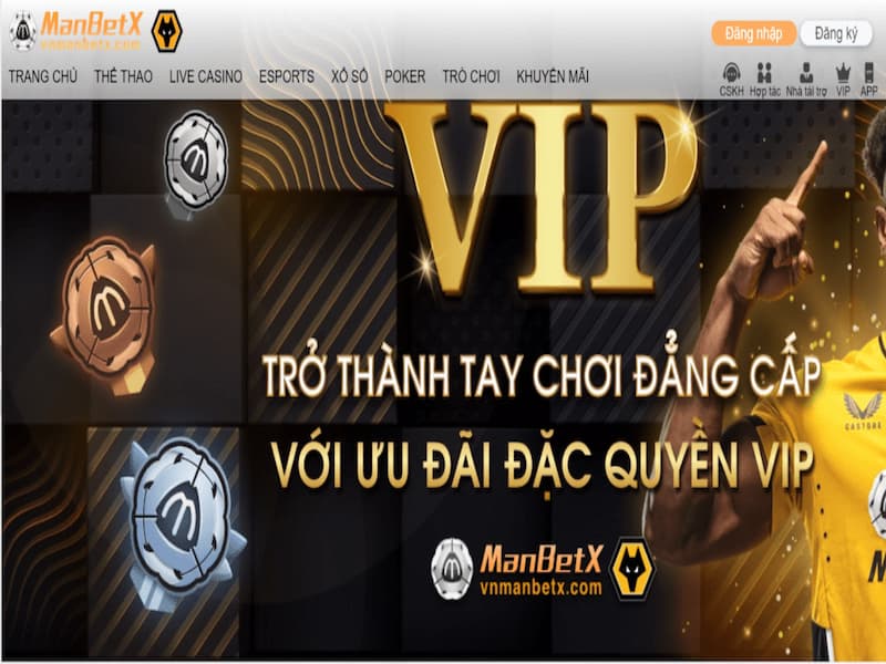 Ưu điểm khiến Manbetx được nhiều người chơi tin tưởng